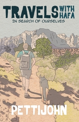 Travels with Hafa: In Search of Ourselves by Nathan Pettijohn