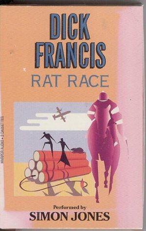 Rat Race by Dick Francis