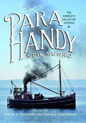 Para Handy: Deluxe Edition by Neil Munro, Neil Munro