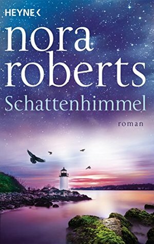 Schattenhimmel by Nora Roberts, Heinz Tophinke