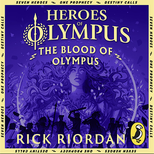 The Blood of Olympus by Rick Riordan