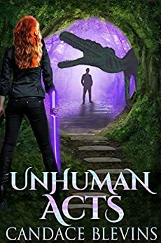 Unhuman Acts by Candace Blevins