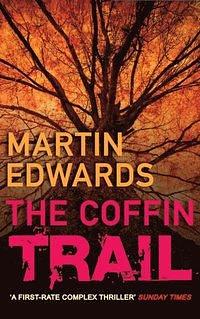 The Coffin Trail by Martin Edwards