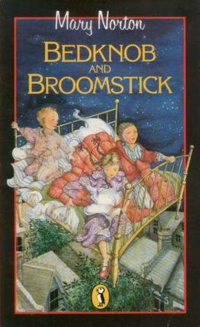 BEDKNOBS AND BROOMSTICKS by Mary Norton