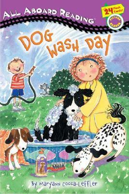 Dog Wash Day: All Aboard Picture Reader by Maryann Cocca-Leffler