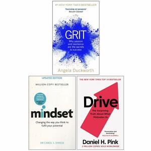 Grit, Mindset Carol Dweck, Drive Daniel H Pink 3 Books Collection Set by Daniel H. Pink, Carol S. Dweck, Angela Duckworth