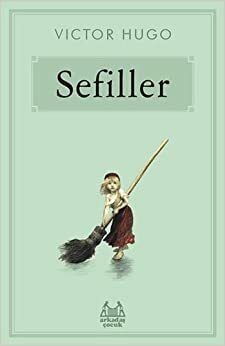 Sefiller by Victor Hugo