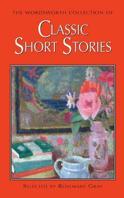 Classic Short Stories by Virginia Woolf, George Gissing, F.W. Robinson, Elizabeth Gaskell, Israel Zangwill, W.W. Jacobs, Angelo Lewis, Arthur Morrison, Henry James, Amelia B. Edwards, Wilkie Collins, Thomas Hardy, Arnold Bennett, George Moore, Mrs. Henry Wood, D. H. Lawrence, Rosemary Gray, Joseph Conrad, Ella D'Arcy, Ambrose Bierce, Hubert Crackanthorpe, Anthony Trollope, Edith Wharton, W.S. Gilbert, Mary E. Wilkins Freeman, Rudyard Kipling, Stephen Crane, George Egerton