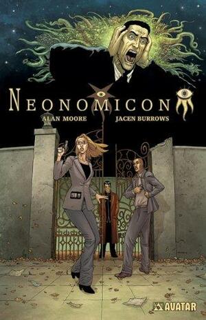 Alan Moore's Neonomicon by Alan Moore, Jacen Burrows