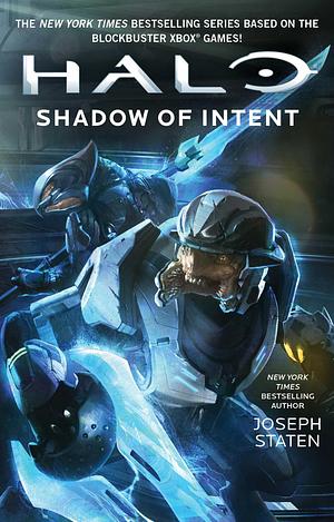 Shadow of Intent by Joseph Staten, Joseph Staten