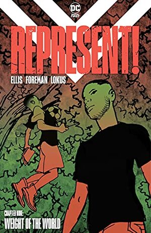 Represent! (2020-) #9 by Travel Foreman, Justin Ellis