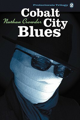 Cobalt City Blues by Nathan Crowder