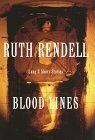 Bloodlines: Long and Short Stories by Ruth Rendell
