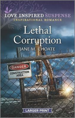 Lethal Corruption by Jane M. Choate