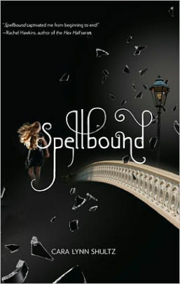 Spellbound by Cara Lynn Shultz