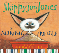 Skippyjon Jones in Mummy Trouble [With CD] by Judy Schachner