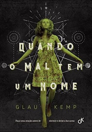 Quando o mal tem um nome by Glau Kemp