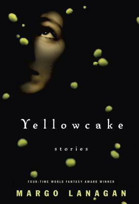 Yellowcake by Margo Lanagan