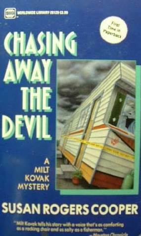 Chasing Away the Devil by Susan Rogers Cooper
