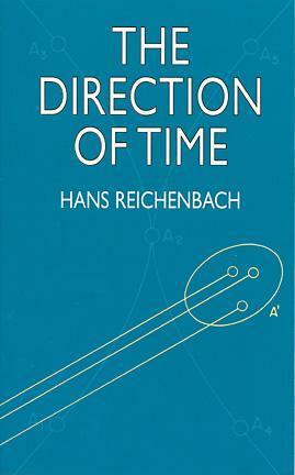 The Direction of Time by Hans Reichenbach