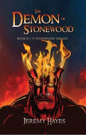 The Demon of Stonewood by Jeremy Hayes