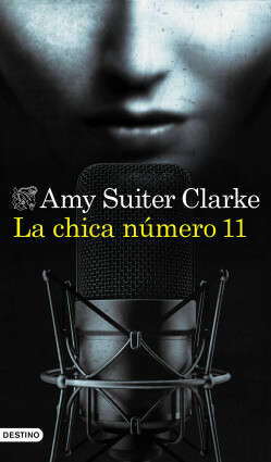 La chica número 11 by Amy Suiter Clarke