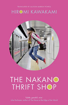 The Nakano Thrift Shop by Allison Markin Powell, Hiromi Kawakami