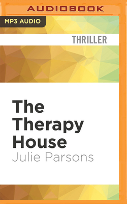 The Therapy House by Julie Parsons