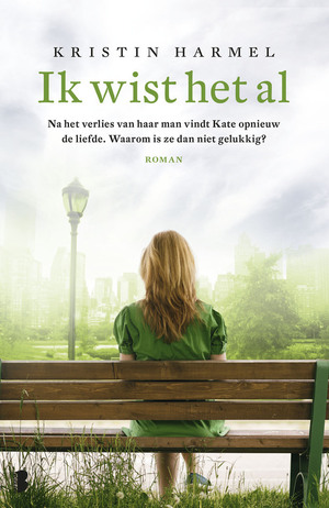 Ik wist het al by Kristin Harmel