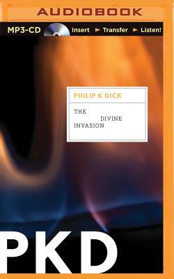 The Divine Invasion by Philip K. Dick