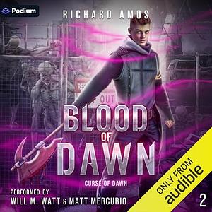 Blood of Dawn by Richard Amos