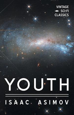 Youth by Isaac Asimov