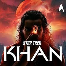 Star Trek: Khan by Kirsten Beyer, Nicholas Meyer, David Mack