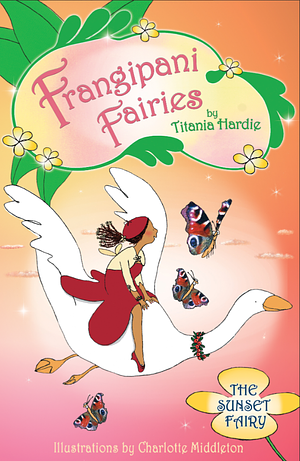 Frangipani Fairies: Sunset by Titania Hardie