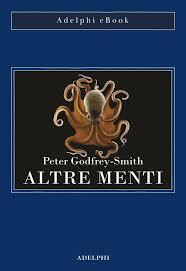 Altre menti by Peter Godfrey-Smith