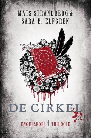 De cirkel by Mats Strandberg