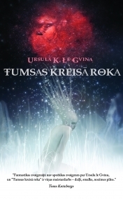 Tumsas kreisā roka by Ursula K. Le Guin, Ursula K. Le Guin