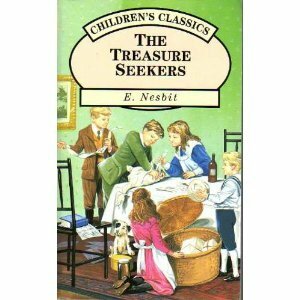 The Treasure Seekers by E. Nesbit