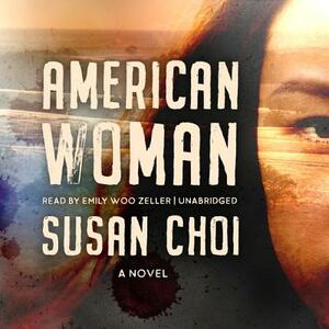 American Woman by Susan Choi