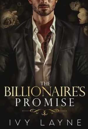 The Billionaire's Promise by Ivy Layne