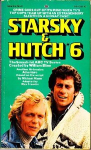 Starsky & Hutch #6 by Max Franklin