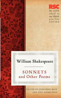 Sonnets and Other Poems by Jonathan Bate, Eric Rasmussen