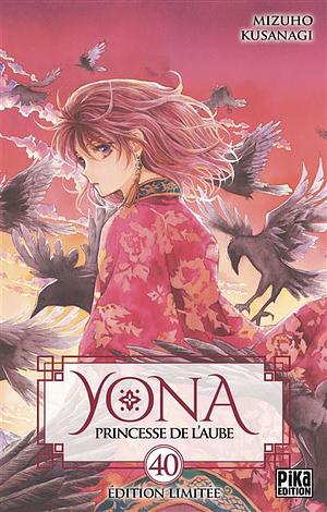 Yona Princesse de l'Aube Édition limitée 40 by Mizuho Kusanagi