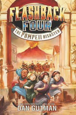 The Pompeii Disaster by Dan Gutman