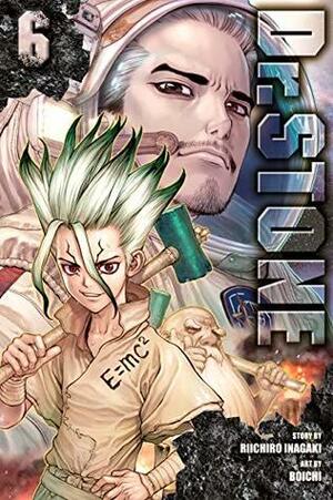 Dr. STONE, Vol. 6 by Riichiro Inagaki