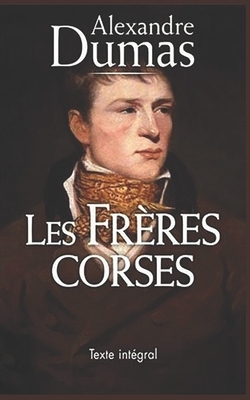 Les Frères Corses by Alexandre Dumas