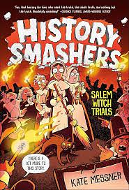 History Smashers: The Salem Witch Trials by Kate Messner