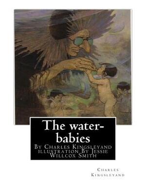 The water-babies by Charles Kingsley