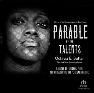 Parable of the Talents by Octavia E. Butler