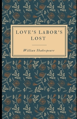 Love's Labour's Lost (Illustrated) by William Shakespeare